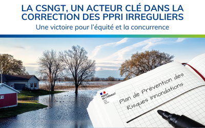 La CSNGT, un acteur clé dans la correction des PPRI irréguliers